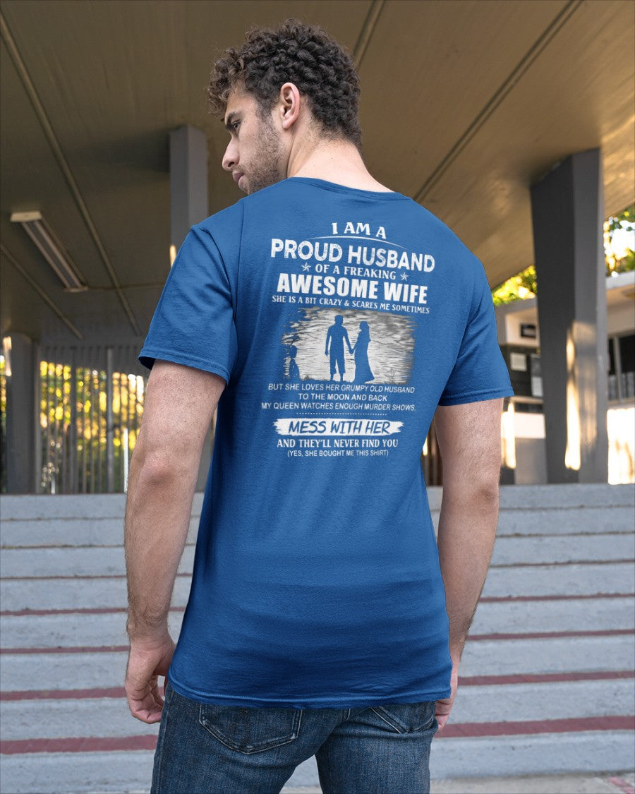 I'm a Proud Husband of a Freaking awesome Wife - A Perfect Gift from Wife for Anniversary, Birthday, and Valentine’s Day (SKU26T-01298-00) - TW07-00