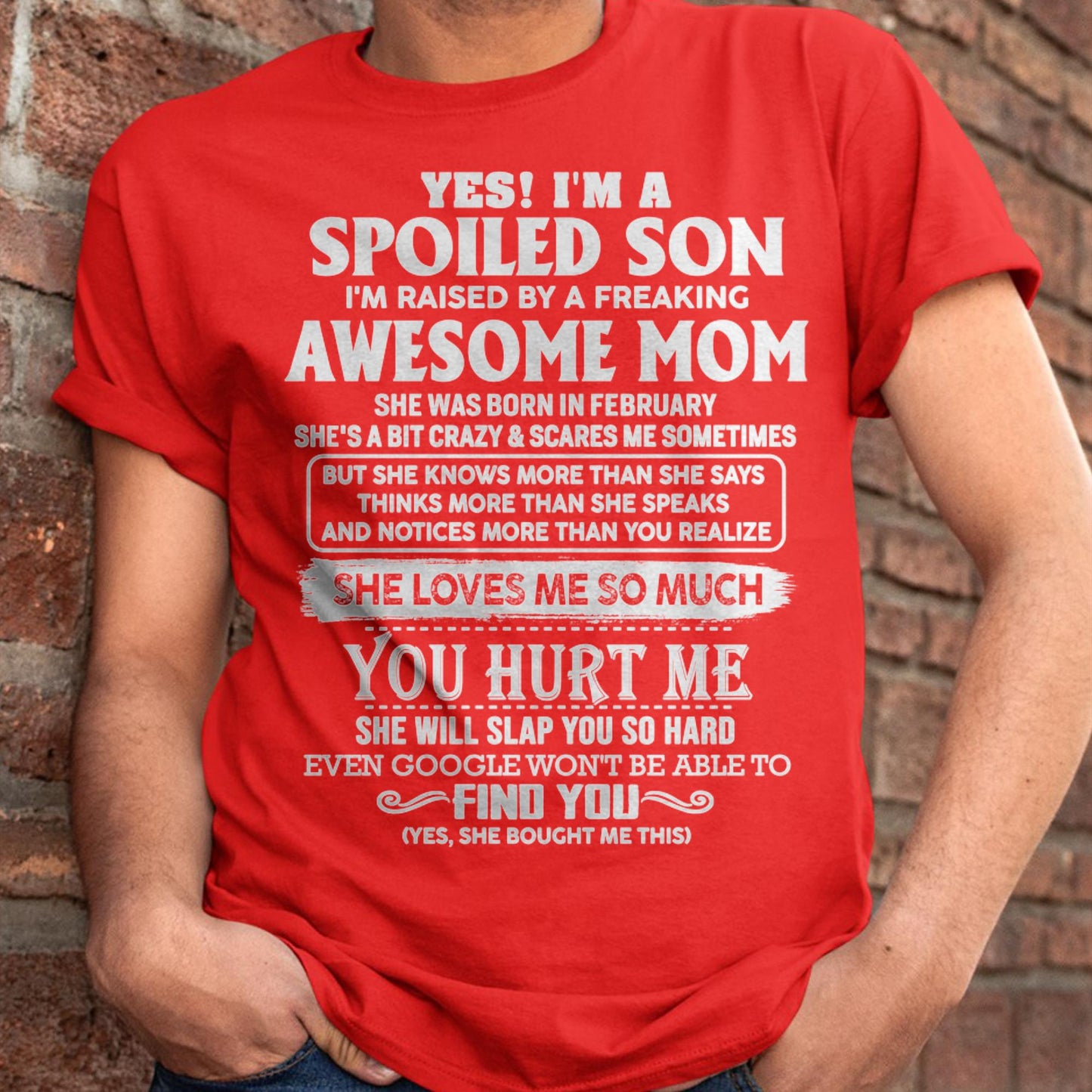 February - Awesome Mom - Perfect Gift For Your Spoiled Son (SKU05-47-02)