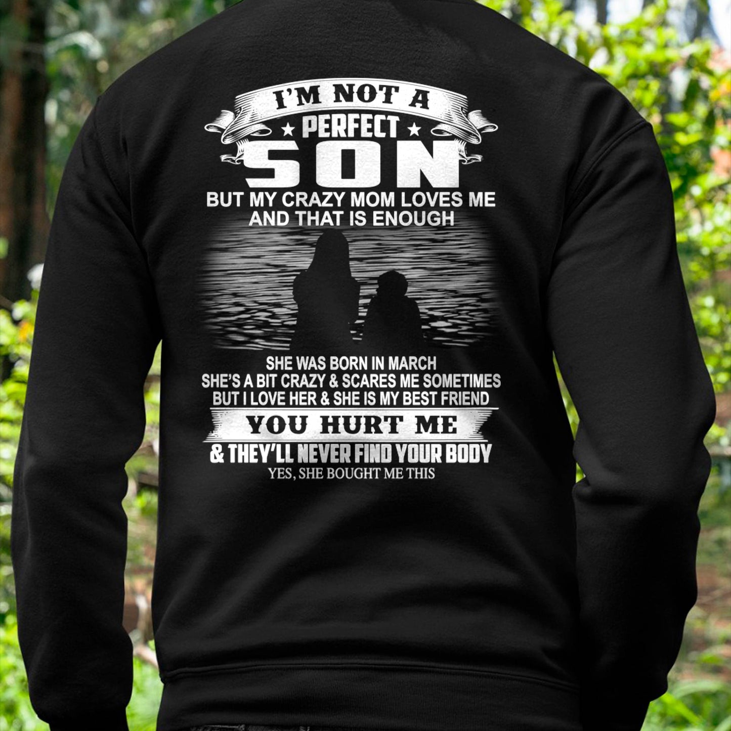 March - Crazy Mom - Perfect gift for your son (SKU07-164-03)