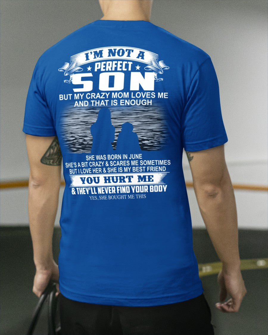 June - Crazy Mom - Perfect gift for your son (SKU07-164-06)