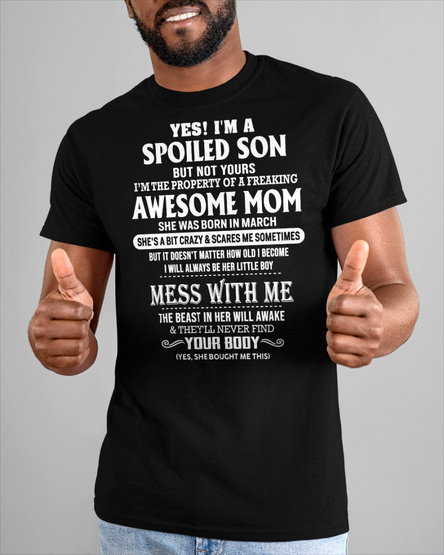 March - Amazing Mom - Perfect Gift For Your Spoiled Son (SKU07-40-03)