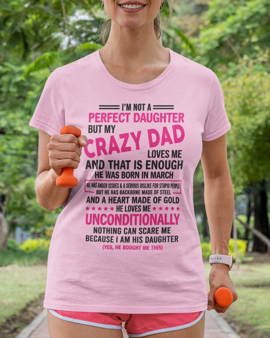 March - Crazy Dad - Perfect gift for your daughter (SKU05-82-03)