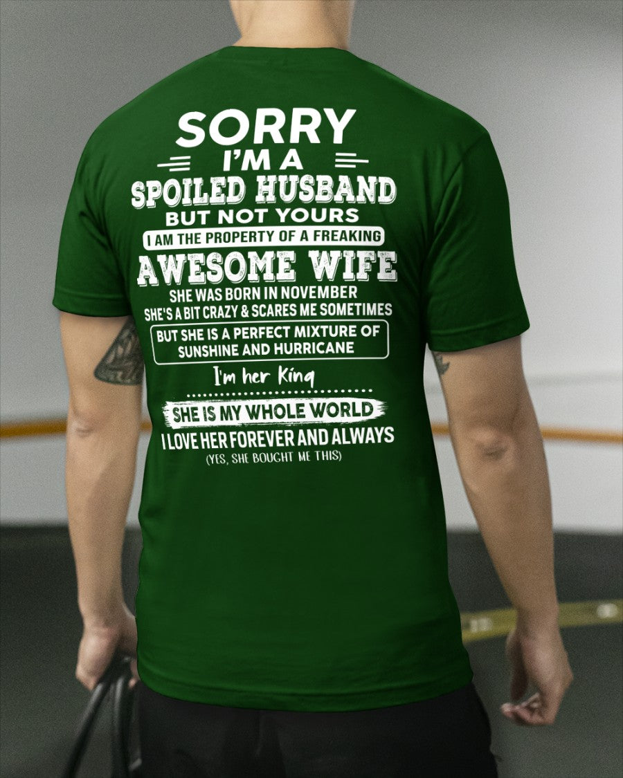 November - Awesome Wife - Perfect gift for your spoiled husband (SKU06-07-11)