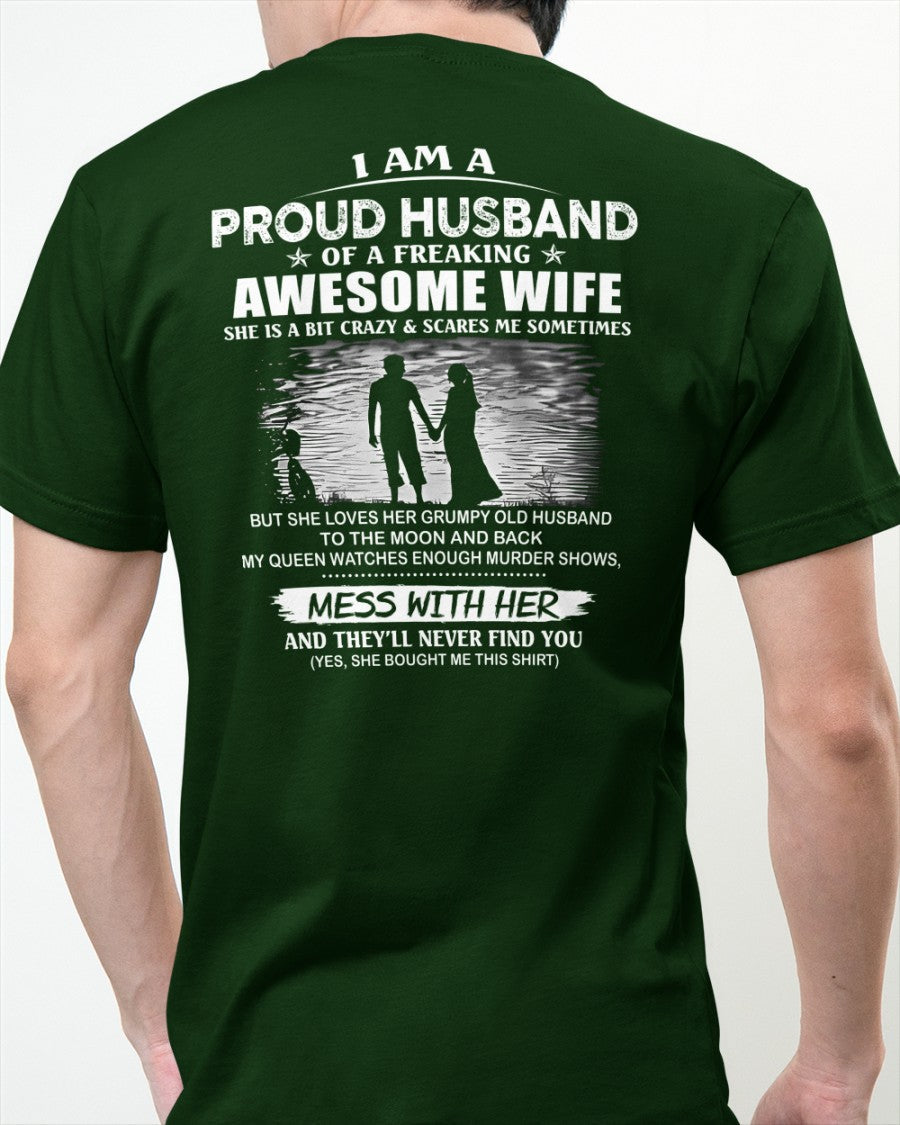 I'm a Proud Husband of a Freaking awesome Wife - A Perfect Gift from Wife for Anniversary, Birthday, and Valentine’s Day (SKU26T-01298-00) - TW07-00