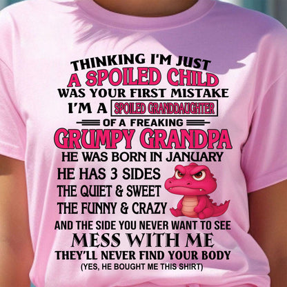 JANUARY - SPOILED GRANDDAUGHTER OF A GRUMPY GRANDPA - GIFT FOR GRANDDAUGHTER - tw0701 (SKU09-45-01)