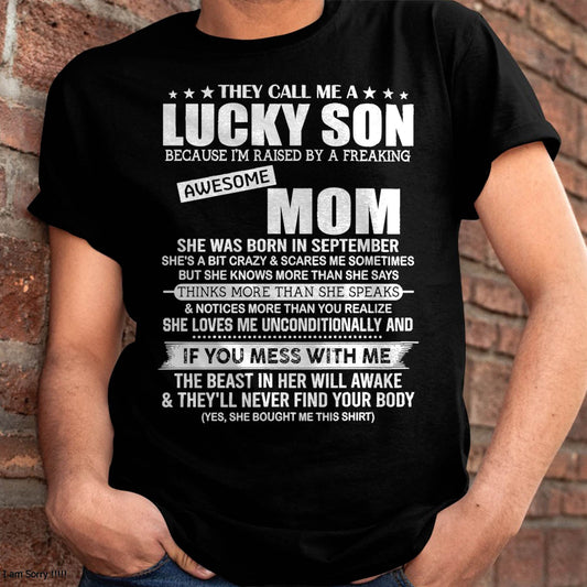 September - Lucky Son Raised By A Freaking Awesome Mom - Perfect gift for your son (SKU2603-179-09)
