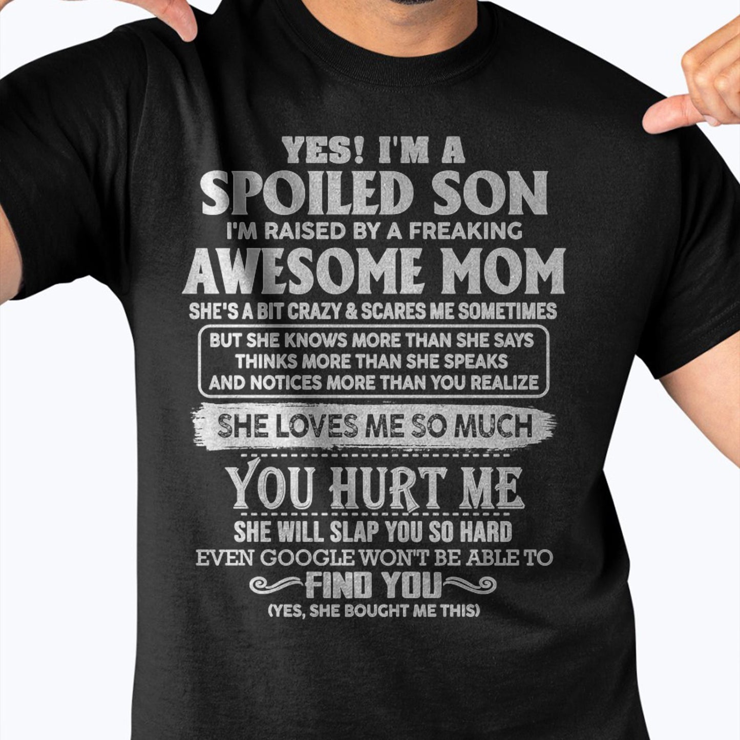 Awesome Mom - Perfect Gift For Your Spoiled Son (SKU05-47-00)