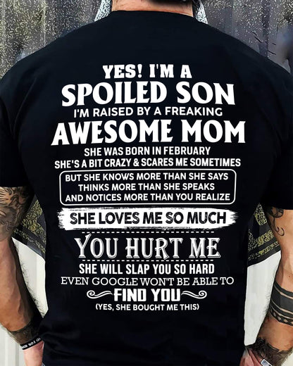 February - Awesome mom - Perfect gift for your Spoiled Son (SKU2604-175-02)