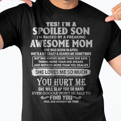 April - Awesome Mom - Perfect Gift For Your Spoiled Son (SKU05-47-04)