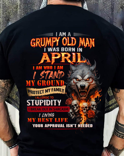 APRIL - GRUMPY OLD MAN - BIRTHDAY T-SHIRT FOR MEN - NTTD04 (SKU26T-01132-04)