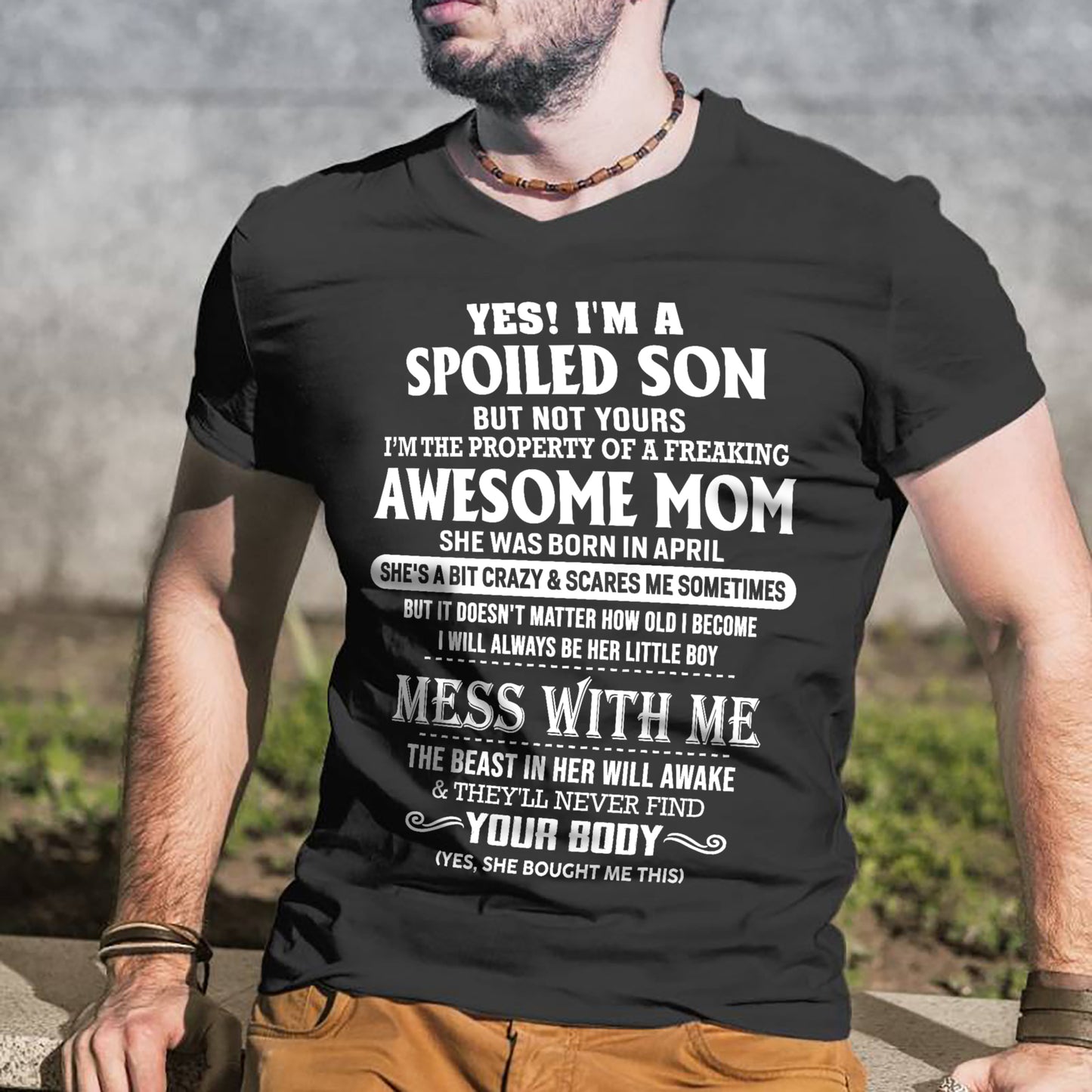 April - Amazing Mom - Perfect Gift For Your Spoiled Son (SKU07-40-04)