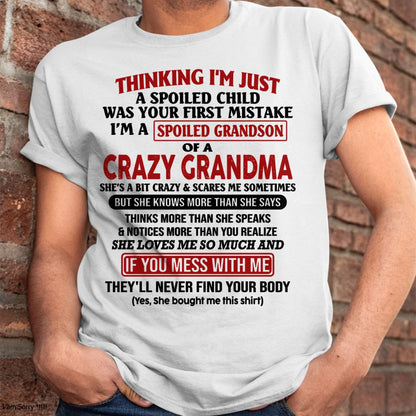 I'M A SPOILED GRANDSON OF A CRAZY GRANDMA - From Grandma - tw0700 (SKU-GMS1-NTT00)