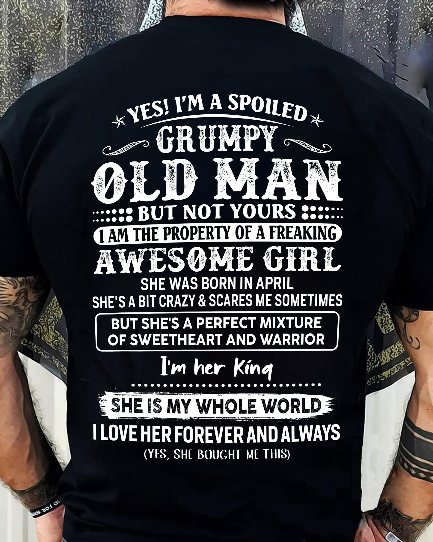 April - Yes! I'm A Grumpy Old Man - Perfect gift for your husband (SKU2602-56-04)