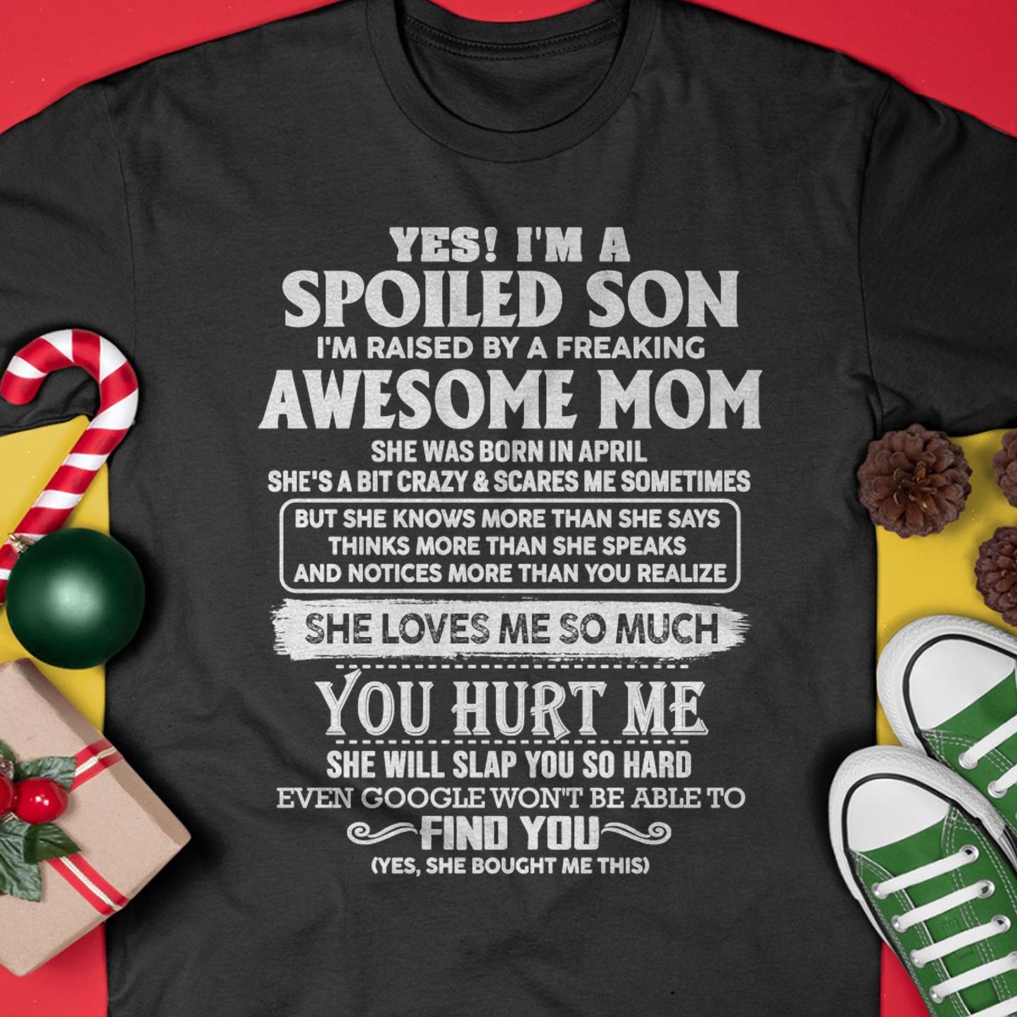 April - Awesome Mom - Perfect Gift For Your Spoiled Son (SKU05-47-04)