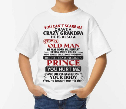 January - You Can’t Scare Me I Have A Crazy Grandpa – Gift For Grandson And Granddaughter From  – tw0701 (SKU10-186-01)