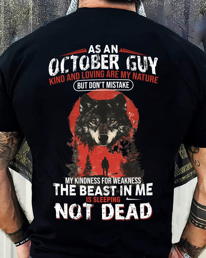 OCTOBER - KIND AND LOVING ARE MY NATURE - BIRTHDAY T-SHIRT FOR MEN - NTTD10 (SKU26T-01-17-10)