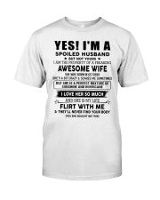 Yes, I'm a spoiled husband - SKU-SPOILES-HUS - SUN10