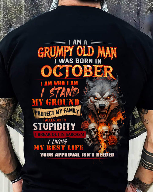 OCTOBER - GRUMPY OLD MAN - BIRTHDAY T-SHIRT FOR MEN - NTTD10 (SKU26T-01132-10)