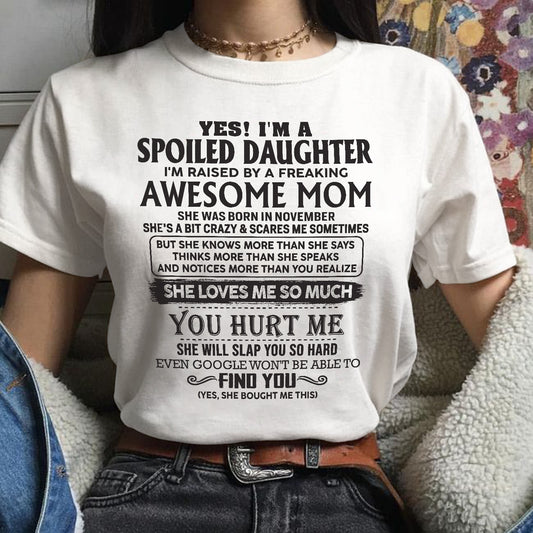 November - Spoiled Daughter - Perfect gift for your daughter (SKU-MD01-11)