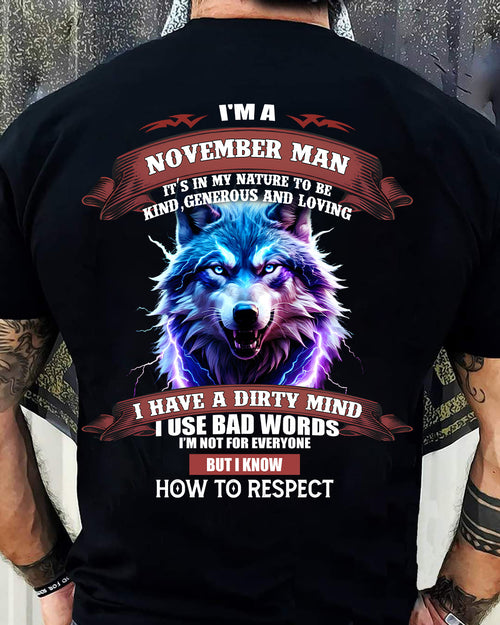 NOVEMBER - KNOW HOW TO RESPECT - BIRTHDAY T-SHIRT FOR MEN - NTTD11 (SKU12-312-11)