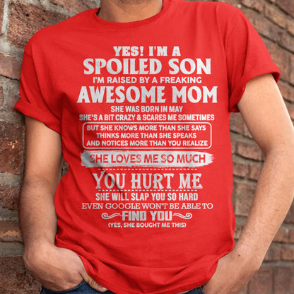 May - Awesome Mom - Perfect Gift For Your Spoiled Son (SKU05-47-05)