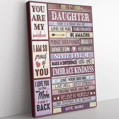 To My Daughter From Mom Canvas