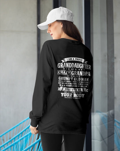 tw00 - I AM A PROUD GRANDDAUGHTER OF A CRAZY GRANDPA - Birthday Gift From Grandpa - (SKU2606-67-00)
