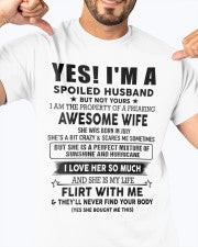 Yes, I'm a spoiled husband - SKU-SPOILES-HUS - SUN07