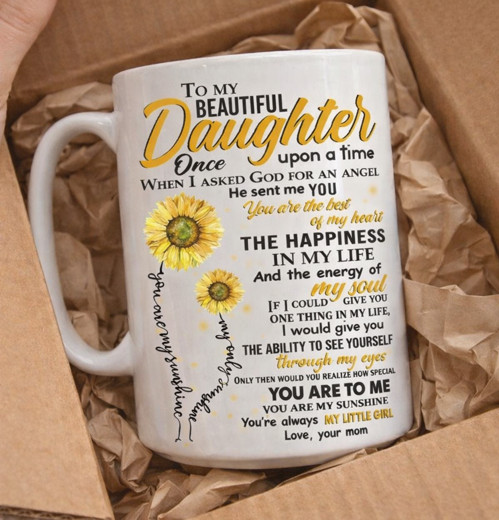 TO DAUGHTER MUG 00- GIFT FROM MOM - TW07-00 (SKU2602-155)