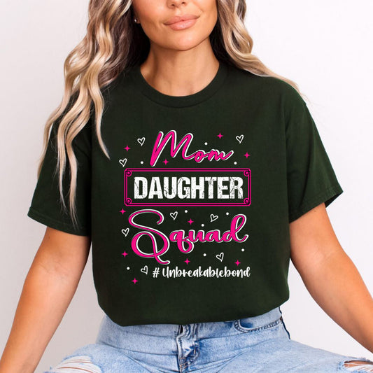 Mom Daughter Squad