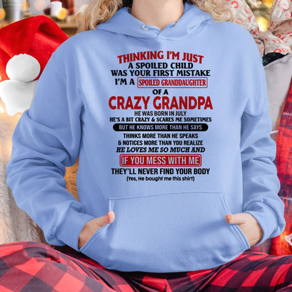 JULY - I'M A SPOILED GRANDDAUGHTER OF A CRAZY GRANDPA - From Grandpa - tw0707 (SKU-GPD1-NTT07)