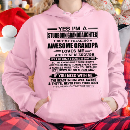 tw00 - Yes I’m A Stubborn Granddaughter T-Shirt – Birthday Gift From Grandpa / Man - (SKU2602-89-00)
