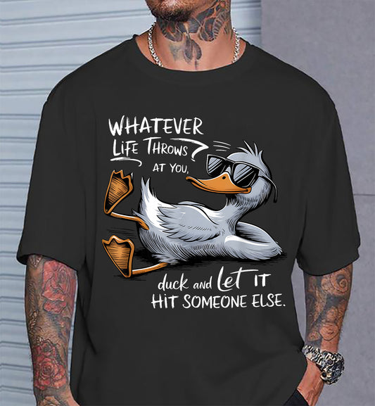 Funny Duck Graphic Tees Men Women Teens Funny Quote Gift T-Shirt (SKU26T-01244)