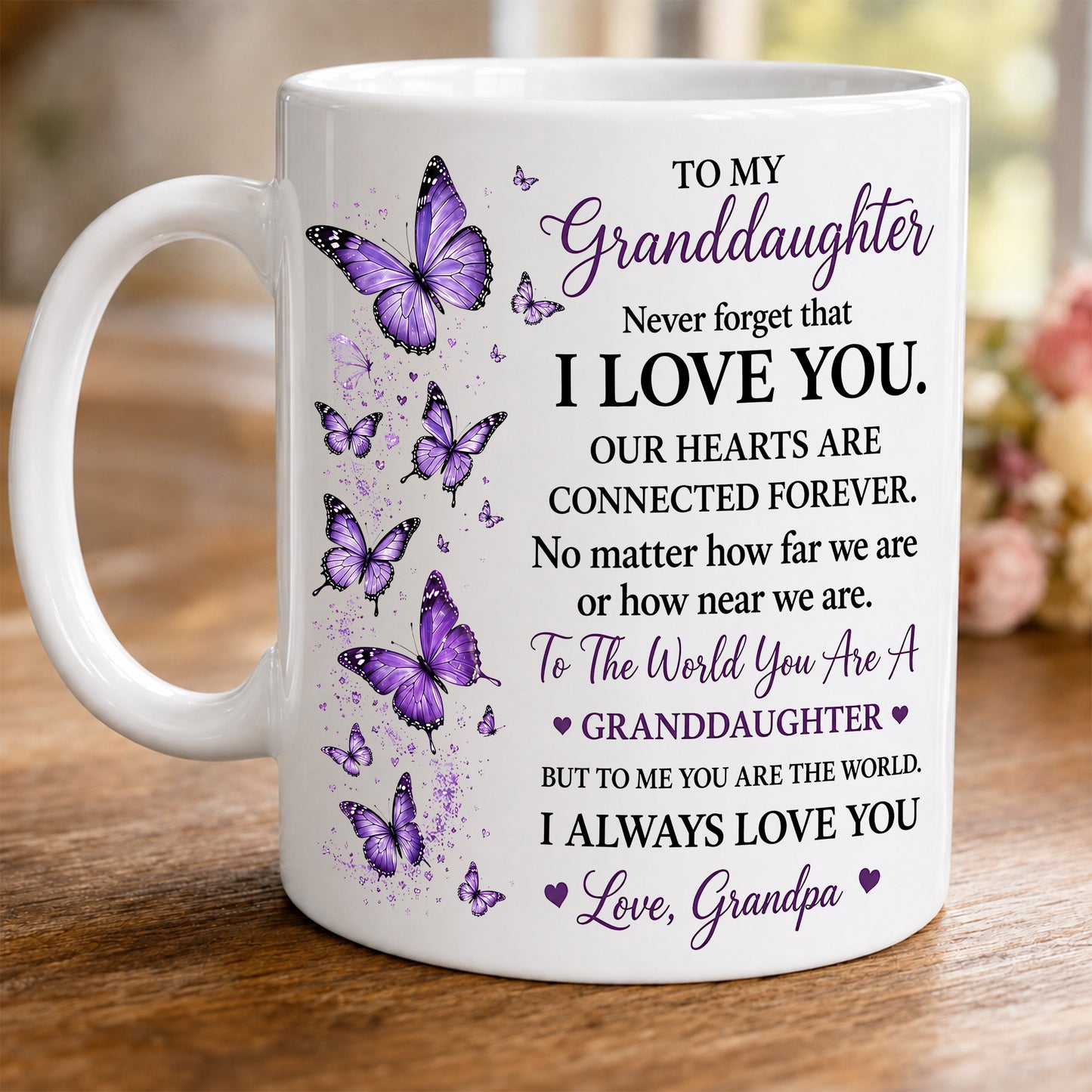TO MY GRANDDAUGHTER MUG - GIFT FROM GRANDPA - TW07-00 (SKU2608-201)
