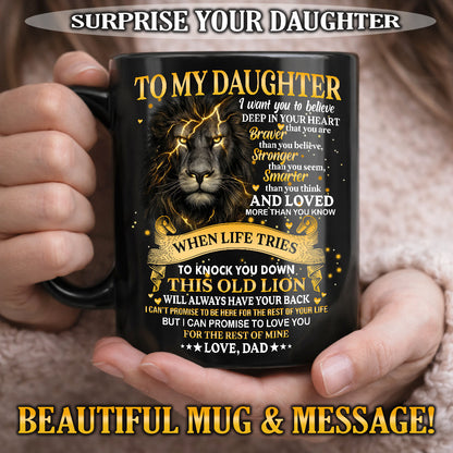 I WANT YOU TO BELIEVE - MUG FOR DAUGHTER - GIFT FROM DAD - TW07-00 (SKU2603-88)