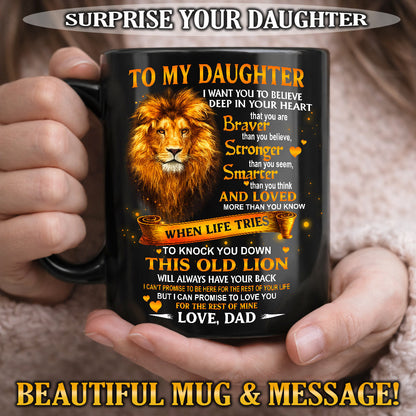 I WANT YOU TO BELIEVE - MUG FOR DAUGHTER - GIFT FROM DAD - TW07-00 (SKU2603-89)