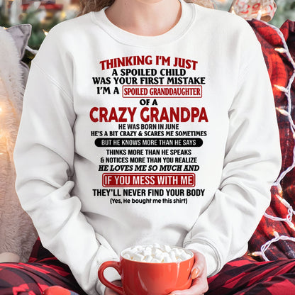 I'M A SPOILED GRANDDAUGHTER OF A CRAZY GRANDPA - From Grandpa - tw0706 (SKU-GPD1-NTT06)