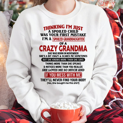 NOVEMBER - I'M A SPOILED GRANDDAUGHTER OF A CRAZY GRANDMA - From Grandma - tw0711 (SKU-GMD1-NTT11)