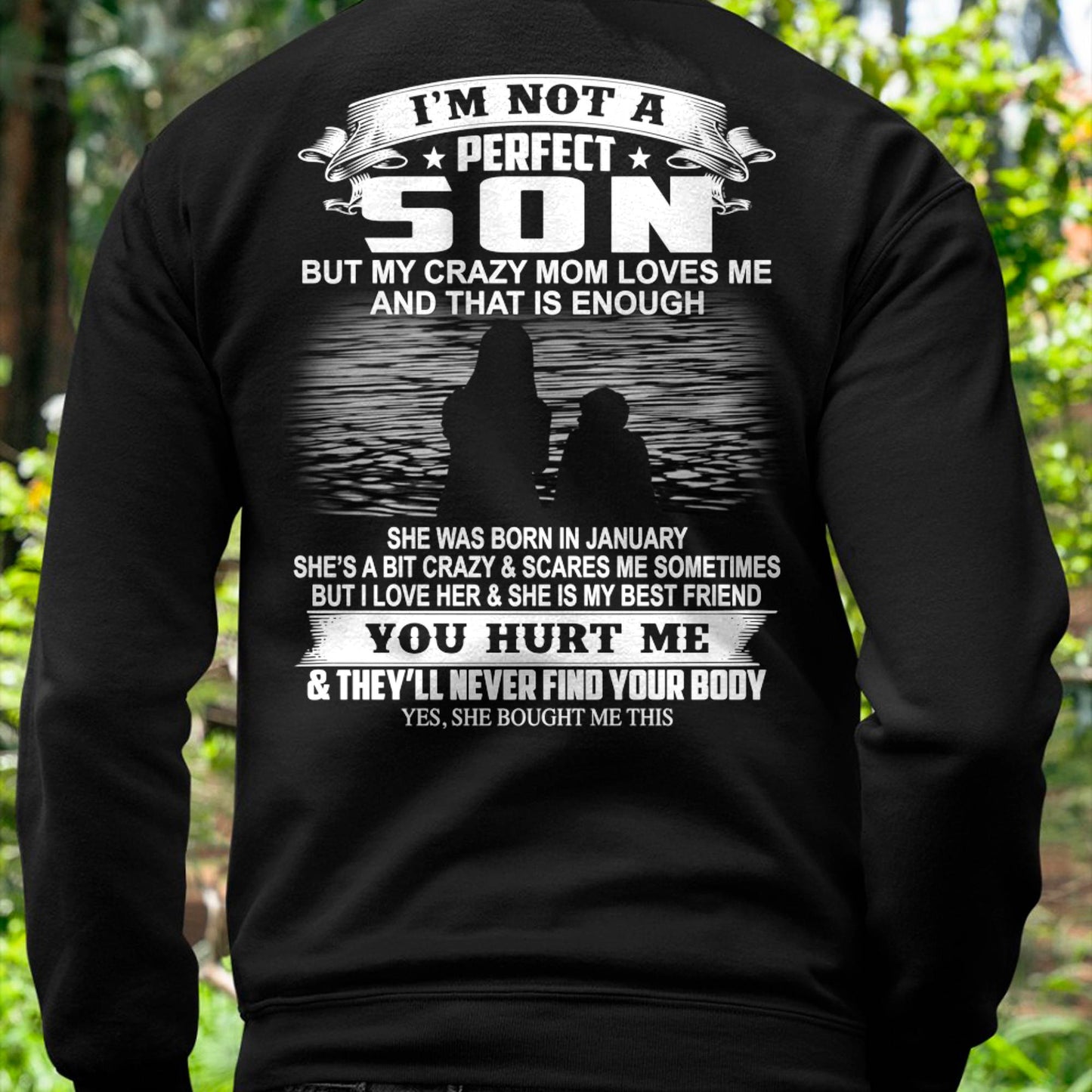 January - Crazy Mom - Perfect gift for your son (SKU07-164-01)