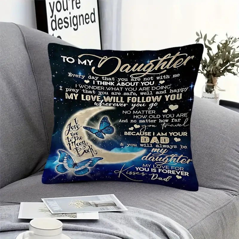 Special Gift For Your Daughter From Dad - Pillow