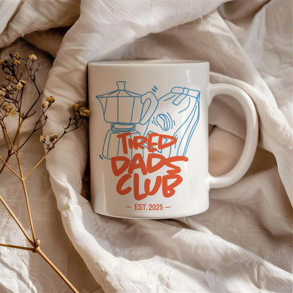 TIRED DAD MUG - GIFT FROM DAUGHTER - TWINEHEARTS