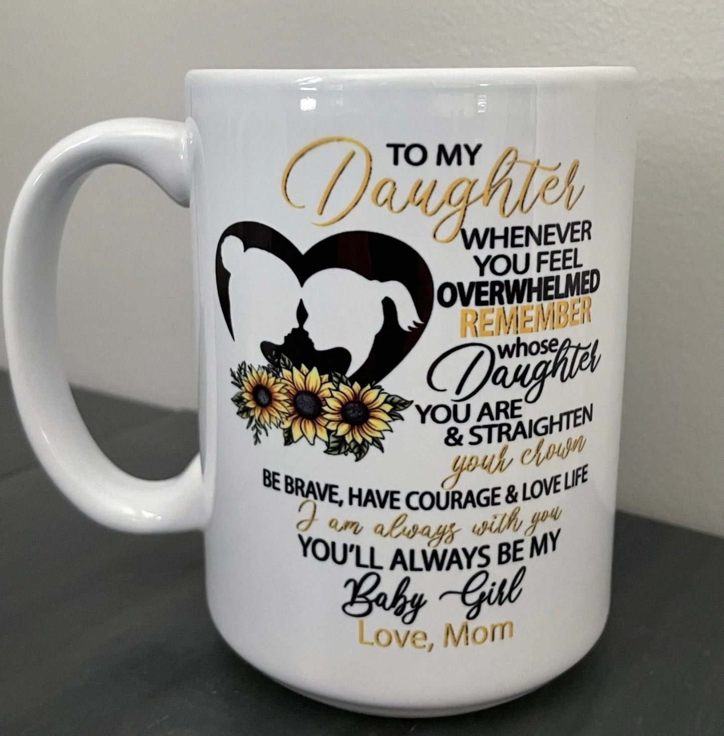 TO DAUGHTER MUG 03- GIFT FROM MOM - TWINEHEARTS