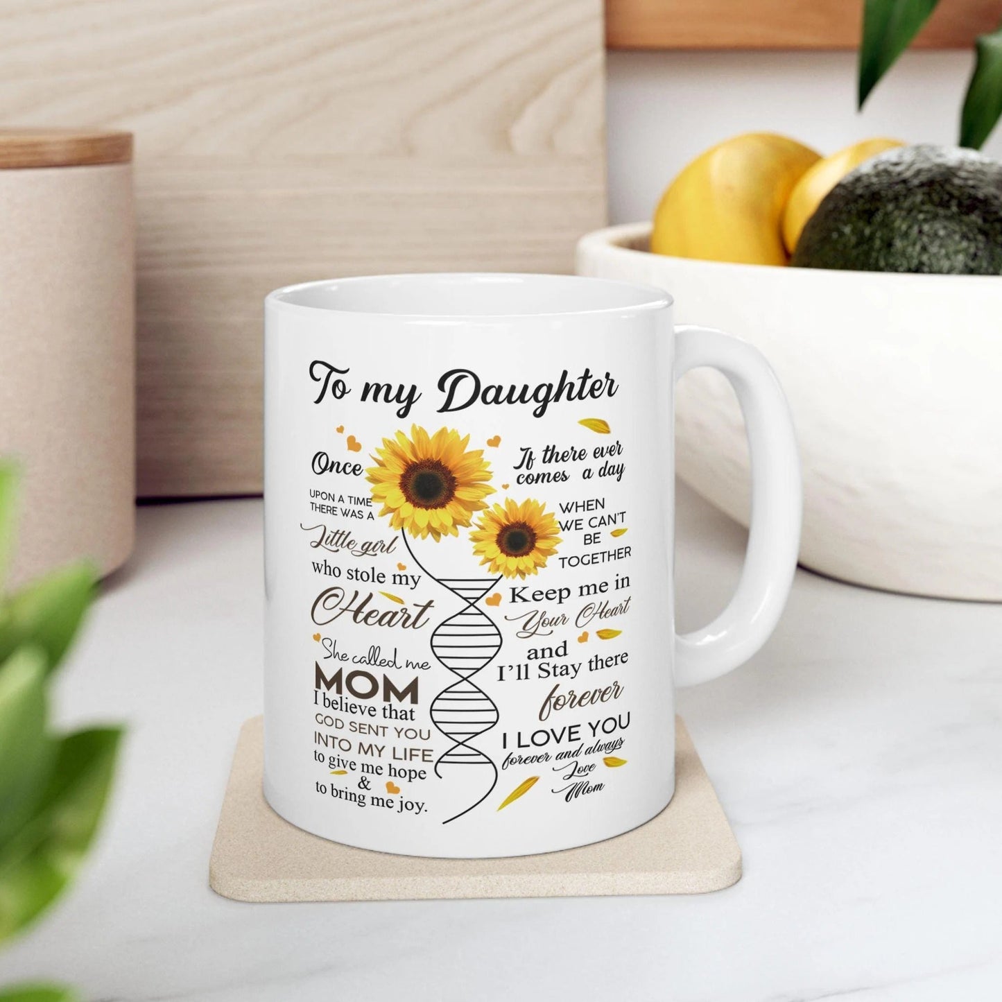 TO DAUGHTER MUG 05 - GIFT FROM MOM - TWINEHEARTS