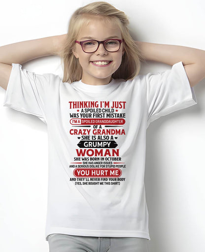 OCTOBER - TO MY GRANDDAUGHTER - SPOILED GRANDDAUGHTER - GIFT FROM GRANDMA - tw0710 (SKU10-117-10)