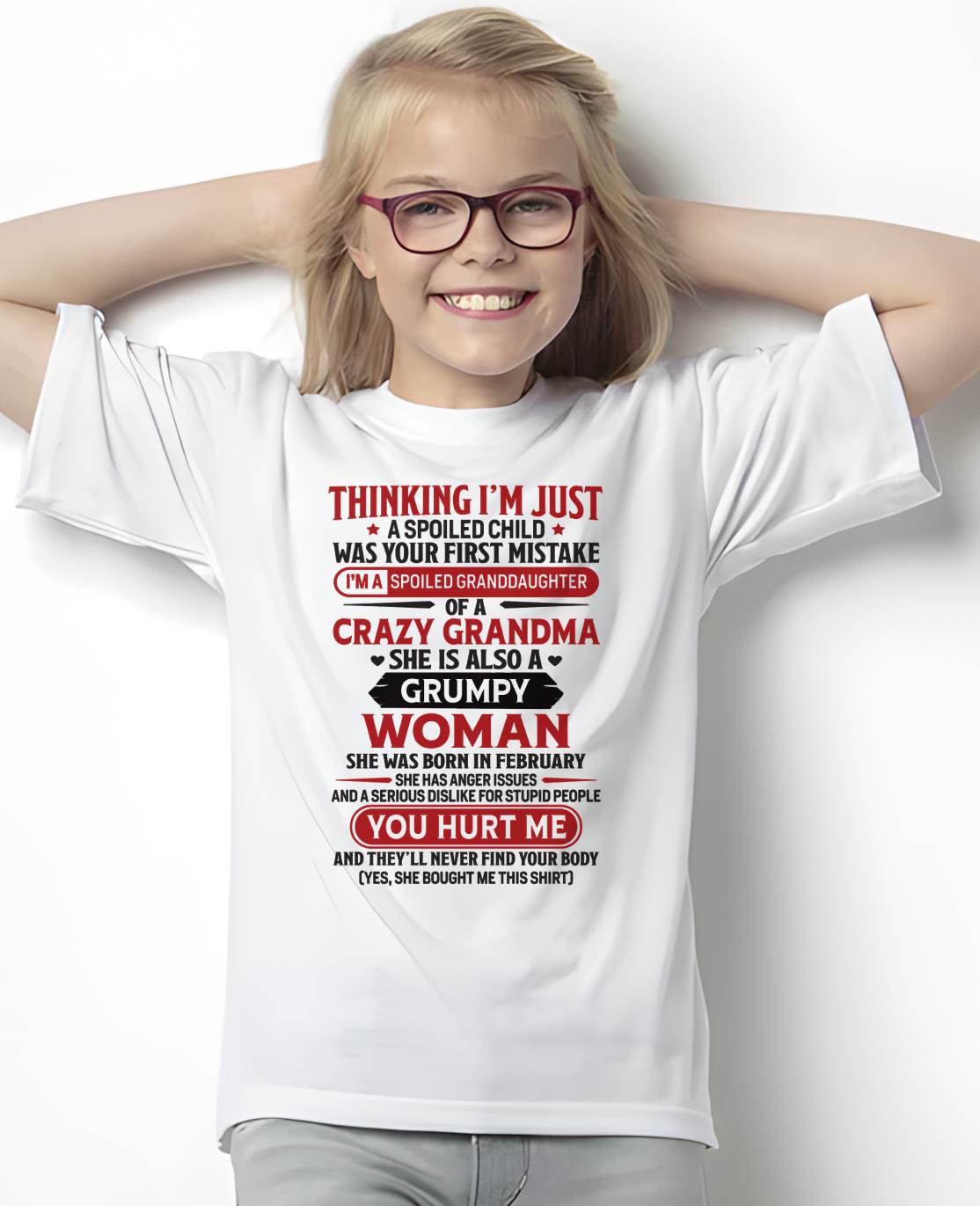 FEBRUARY - TO MY GRANDDAUGHTER - SPOILED GRANDDAUGHTER - GIFT FROM GRANDMA - tw0702 (SKU10-117-02)