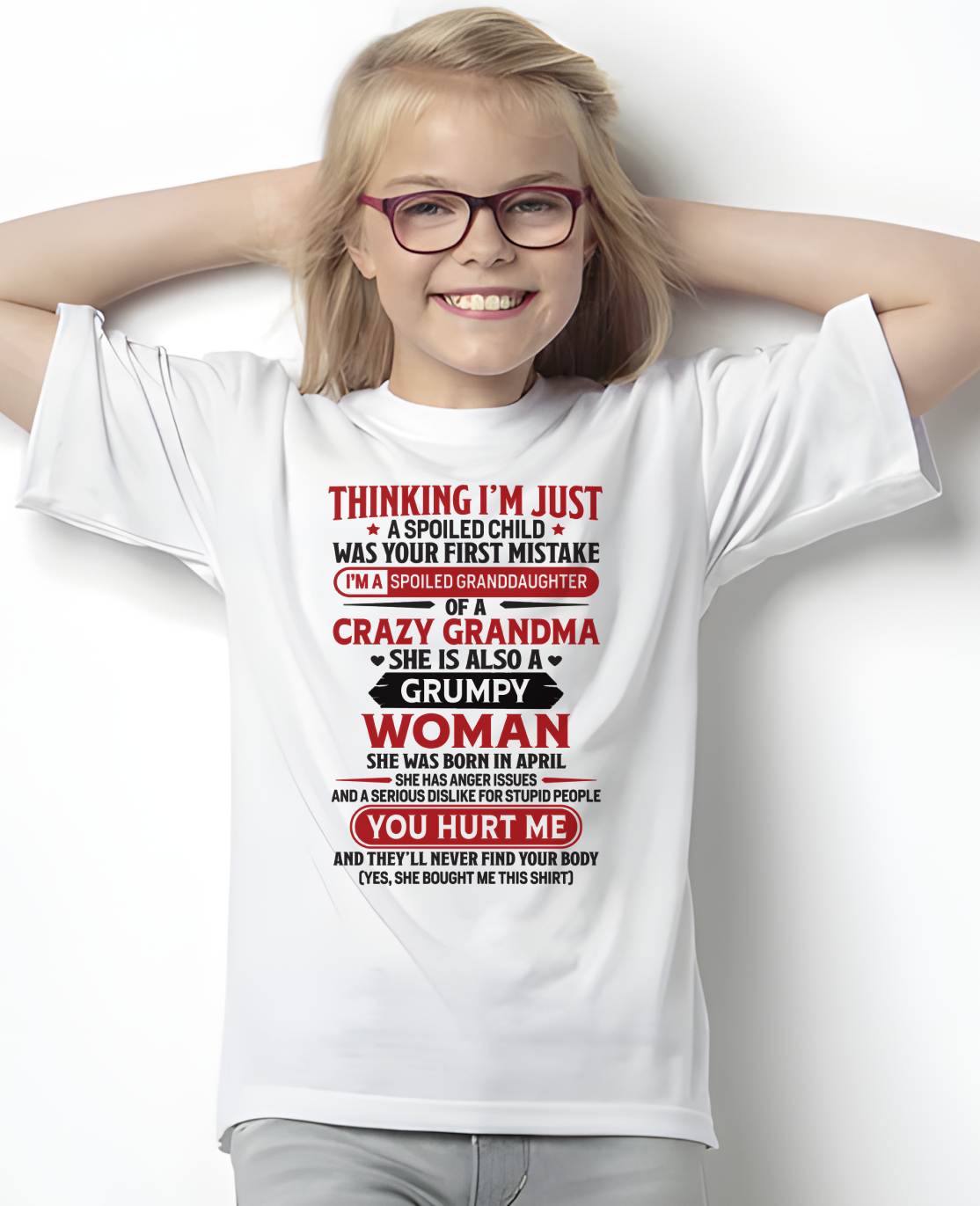 APRIL - TO MY GRANDDAUGHTER - SPOILED GRANDDAUGHTER - GIFT FROM GRANDMA - tw0704 (SKU10-117-04)