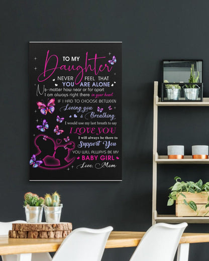 To My Daughter - Premium Canvas Wall Art From Mom - TW07-00 (SKU2607-120)