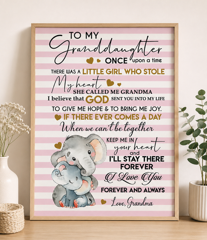 To My Granddaughter - Premium Canvas Wall Art From Grandma  (SKU2607-119)