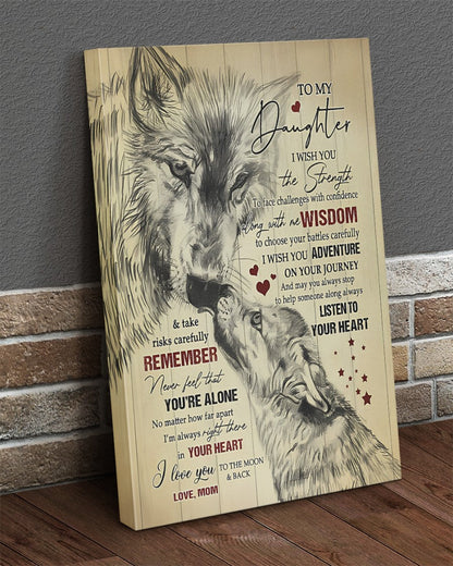 To My Daughter From Mom Canvas