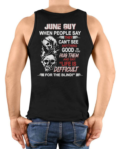 JUNE -  HUG THEM AND SAY... - BIRTHDAY T-SHIRT FOR MEN - NTTD06 (SKU12-253-06)
